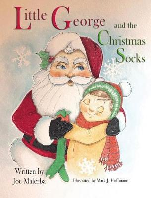 Little George And The Christmas Socks - Joe Malerba