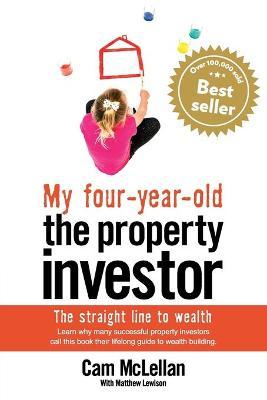 My-four-year-old the property investor - Cam Mclellan