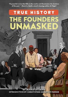 The Founders Unmasked - Jennifer Sabin