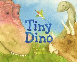 Tiny Dino - Deborah Freedman