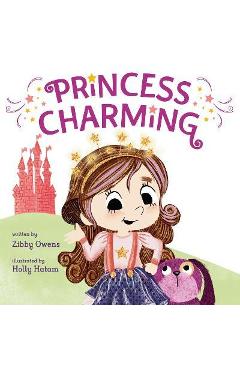 Poza produsului Princess Charming - Zibby Owens