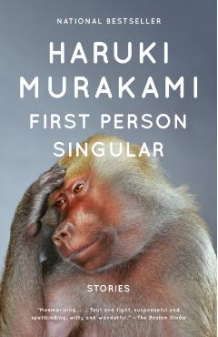 First Person Singular: Stories - Haruki Murakami