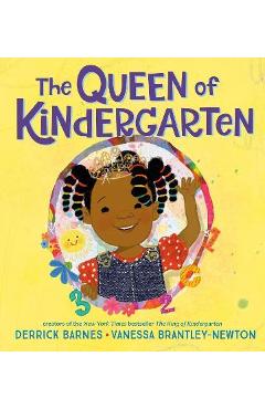 Poza produsului The Queen of Kindergarten - Derrick Barnes