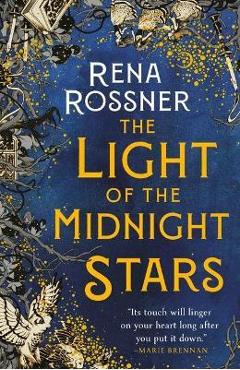 Coperta cărții 'The Light of the Midnight Stars - Rena Rossner'