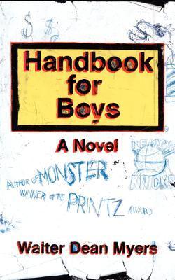 Handbook for Boys - Walter Dean Myers