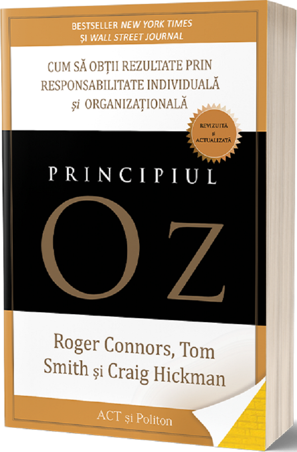 Principiul Oz - Roger Connors, Tom Smith, Craig Hickman