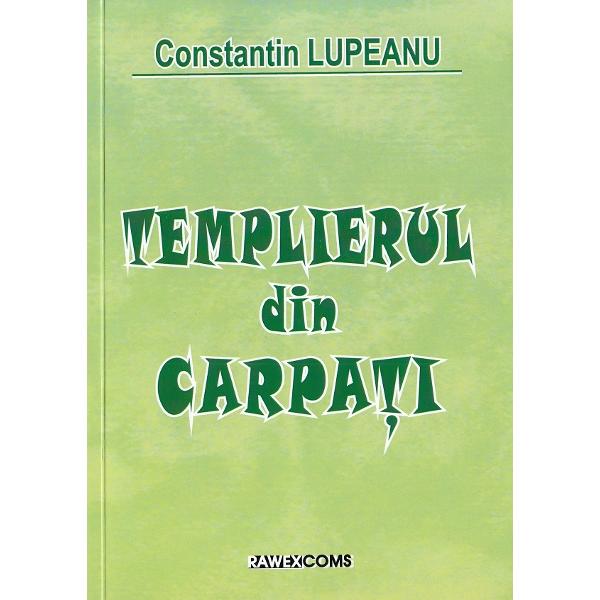 Set 3 carti: Templierul din Carpati + Crima la MAE + Ambasador in Musonia - Constantin Lupeanu