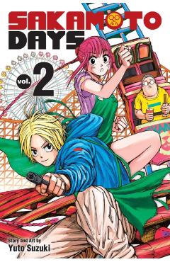 Sakamoto Days, Vol. 2: Volume 2 - Yuto Suzuki