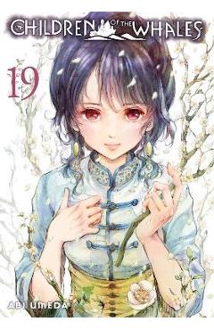 Coperta cărții 'Children of the Whales, Vol. 19: Volume 19 - Abi Umeda'