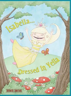 Isabella Dressed In Yella - Gene Festa