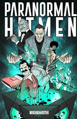 Paranormal Hitmen Vol. 1 - Brett Murphy