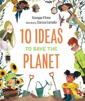 10 Ideas to Save the Planet - Giuseppe D'anna
