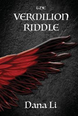 Coperta cărții 'The Vermilion Riddle - Dana Li'