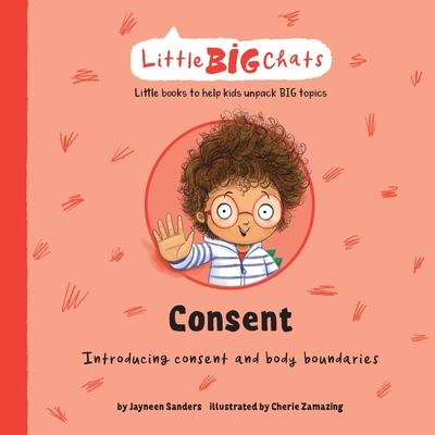 Consent: Introducing consent and body boundaries - Jayneen Sanders