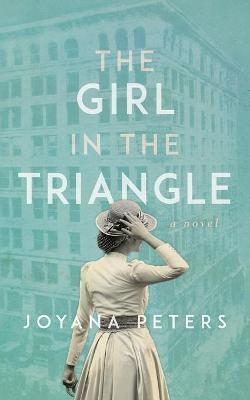 The Girl in the Triangle - Joyana Peters