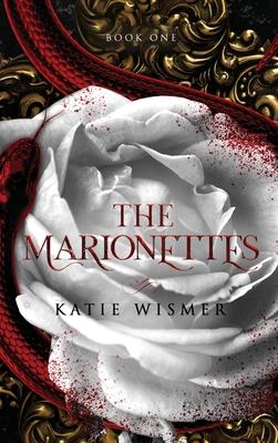 The Marionettes - Katie Wismer