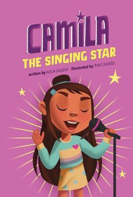 Camila the Singing Star - Alicia Salazar