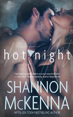 Hot Night - Shannon Mckenna