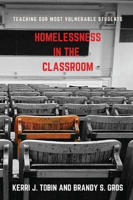 Homelessness in the Classroom - Kerri Tobin