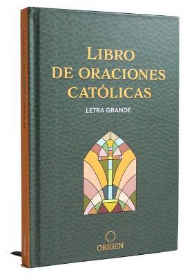 Libro de Las Oraciones Cat�licas / Catholic Book of Prayers - Origen
