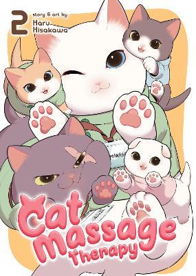 Cat Massage Therapy Vol. 2 - Haru Hisakawa