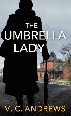 The Umbrella Lady - V. C. Andrews