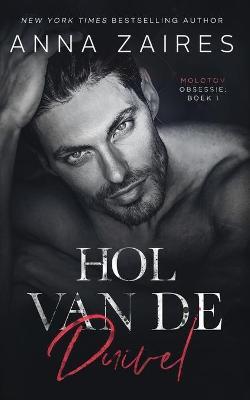 Hol van de duivel - Anna Zaires