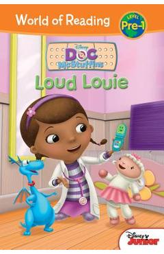 Coperta cărții 'Doc McStuffins: Loud Louie: Loud Louie - Sheila Sweeny Higginson'