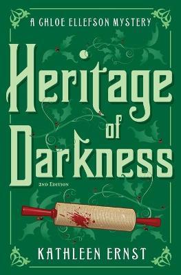 Heritage of Darkness - Kathleen Ernst
