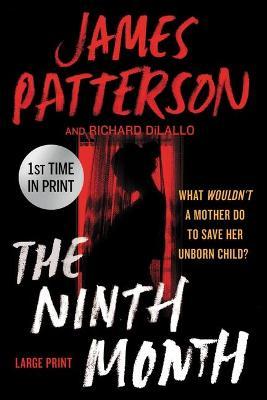 The Ninth Month - James Patterson