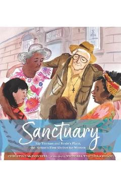 Coperta cărții 'Sanctuary: Kip Tiernan and Rosie's Place, the Nation's First Shelter for Women - Christine Mcdonnell'