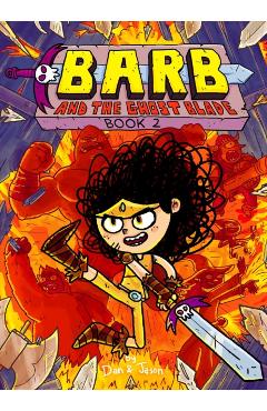 Barb and the Ghost Blade, 2 - Dan Abdo