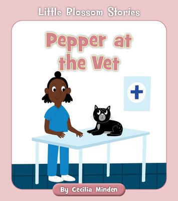 Pepper at the Vet - Cecilia Minden