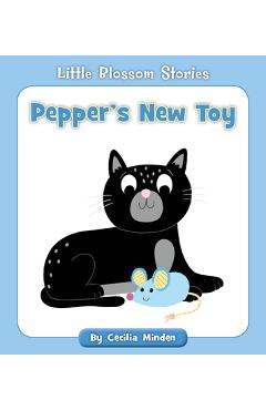 Coperta cărții 'Pepper's New Toy - Cecilia Minden'
