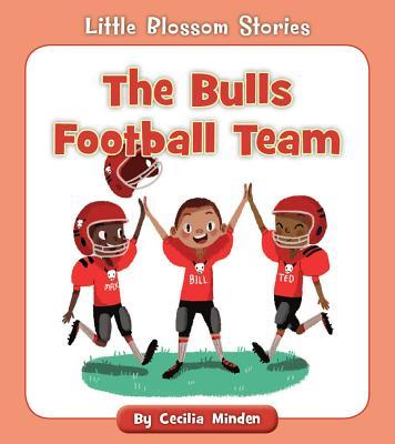 The Bulls Football Team - Cecilia Minden