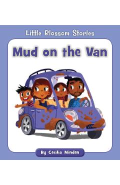 Mud on the Van - Cecilia Minden