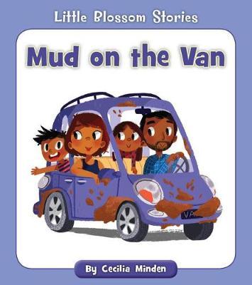 Mud on the Van - Cecilia Minden