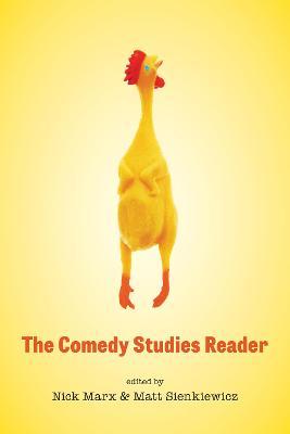 The Comedy Studies Reader - Nick Marx