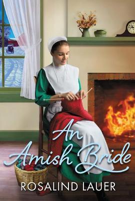 An Amish Bride - Rosalind Lauer