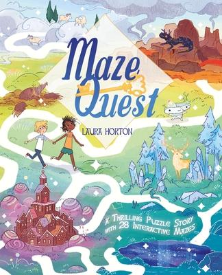 Maze Quest: A Thrilling Puzzle Story with 28 Interactive Mazes - William Potter