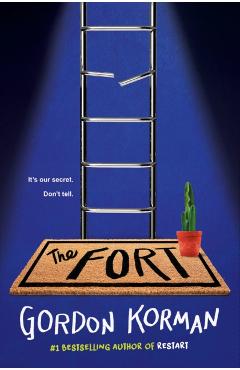 The Fort - Gordon Korman