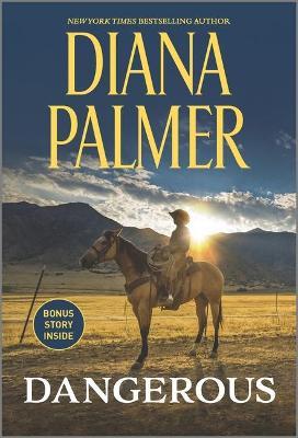 Dangerous - Diana Palmer