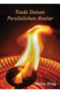 Coperta cărții 'Finde Deinen Pers�nlichen Avatar - Heinz Krug'