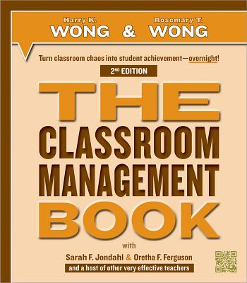 The Classroom Management Book - Harry K. Wong