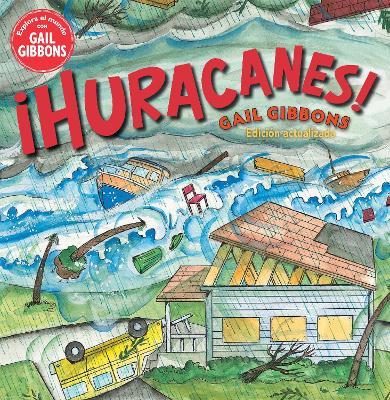 �Huracanes! - Gail Gibbons