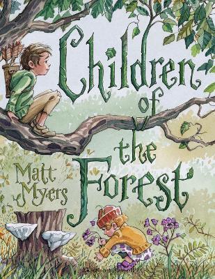 Children of the Forest - Matt Myers