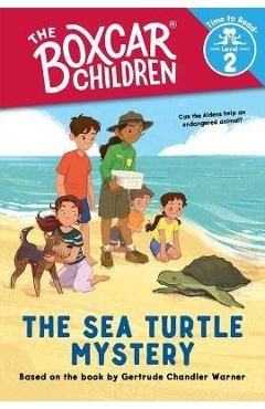 Coperta cărții 'The Sea Turtle Mystery (the Boxcar Children: Time to Read, Level 2) - Gertrude Chandler Warner'