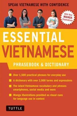 Essential Vietnamese Phrasebook & Dictionary: Start Conversing in Vietnamese Immediately! (Revised Edition) - Phan Van Giuong