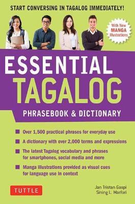 Essential Tagalog Phrasebook & Dictionary: Start Conversing in Tagalog Immediately! (Revised Edition) - Renato Perdon