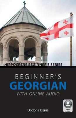 Beginner's Georgian with Online Audio - Dodona Kiziria